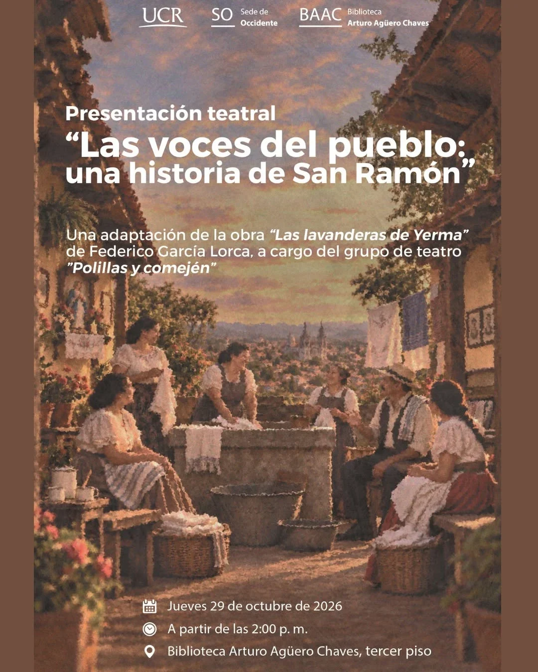Presentación teatral "Las voces del pueblo: una historia de San Ramón"